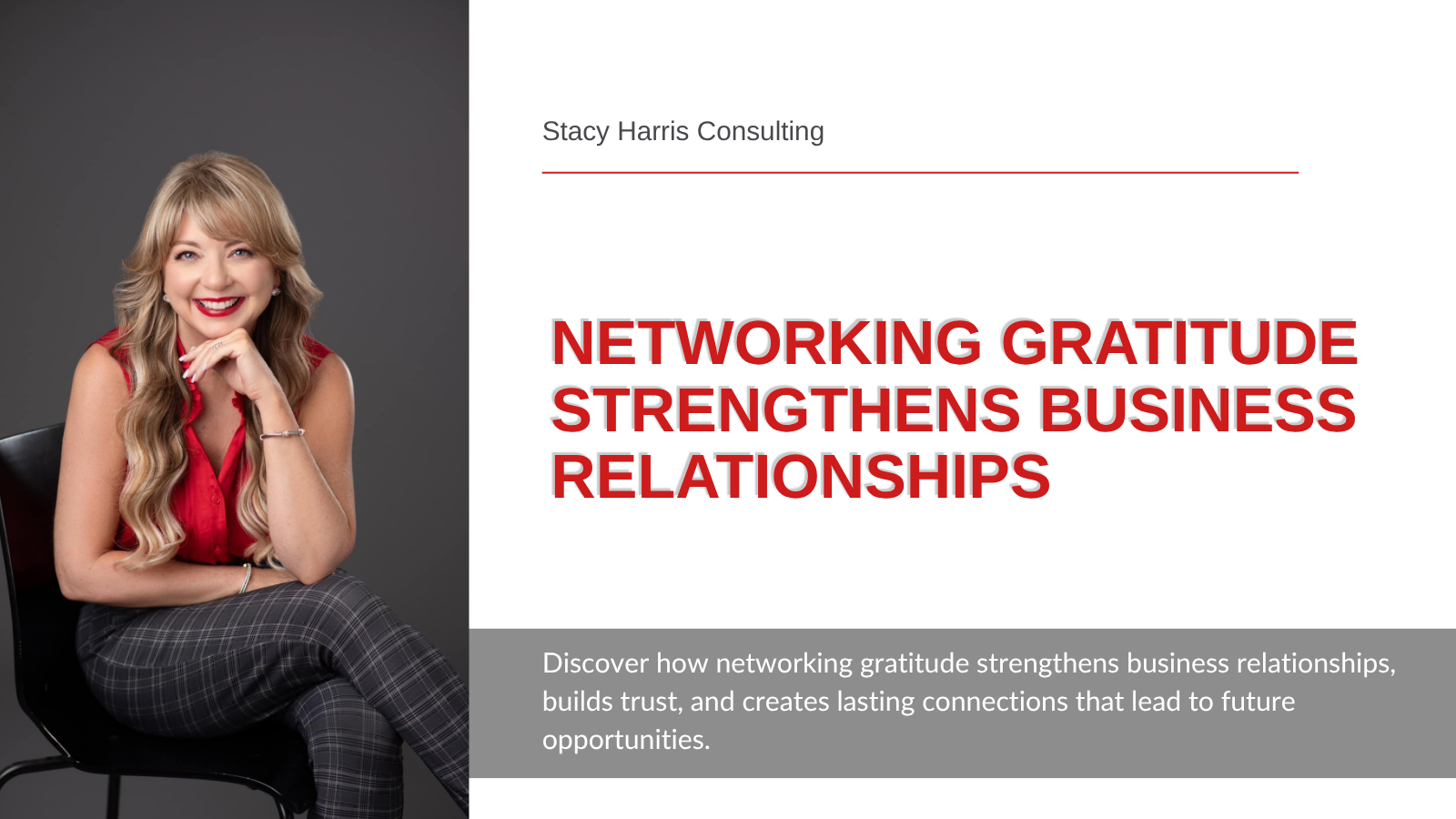 Networking Gratitude Strengthens Business Relationships